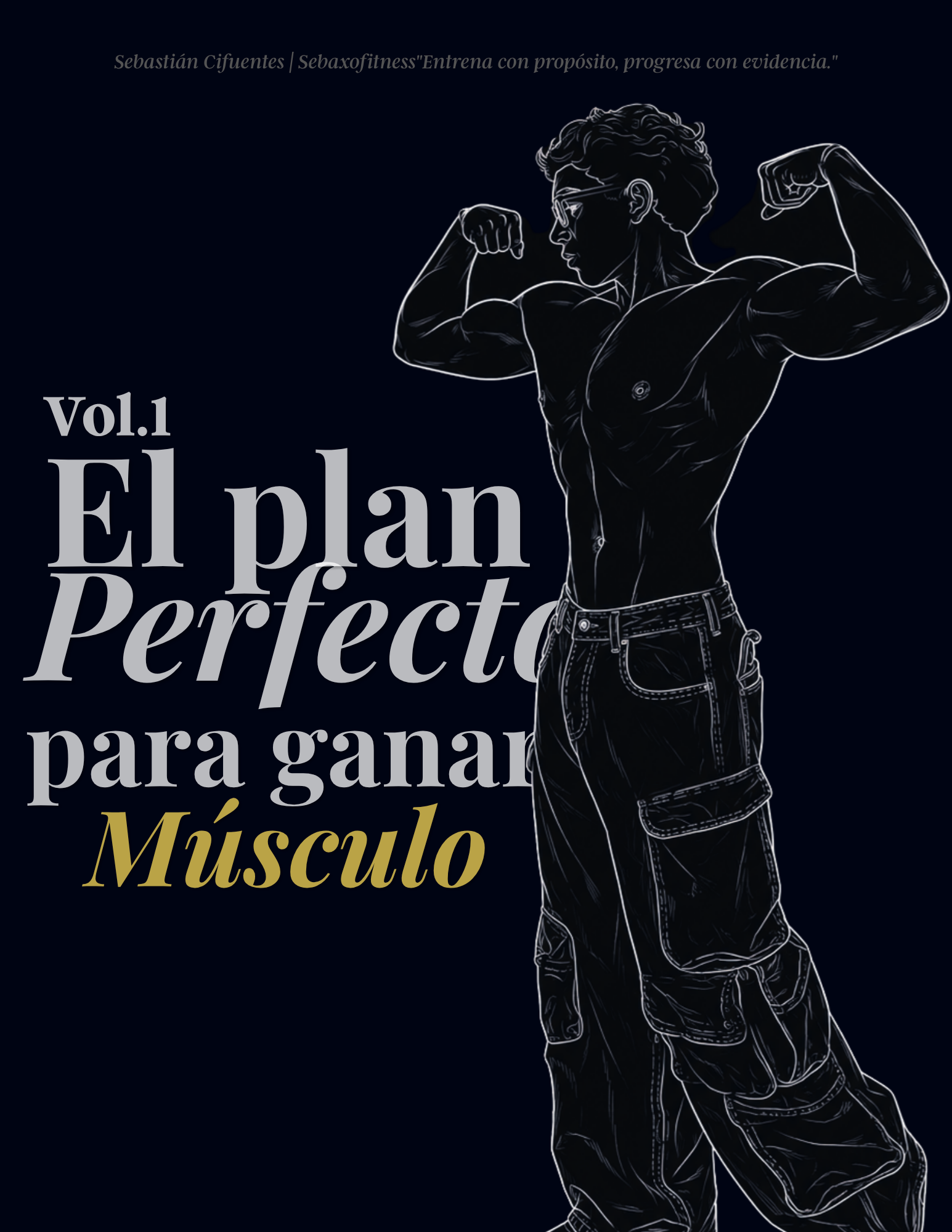 El Plan Definitivo para Ganar Masa Muscular